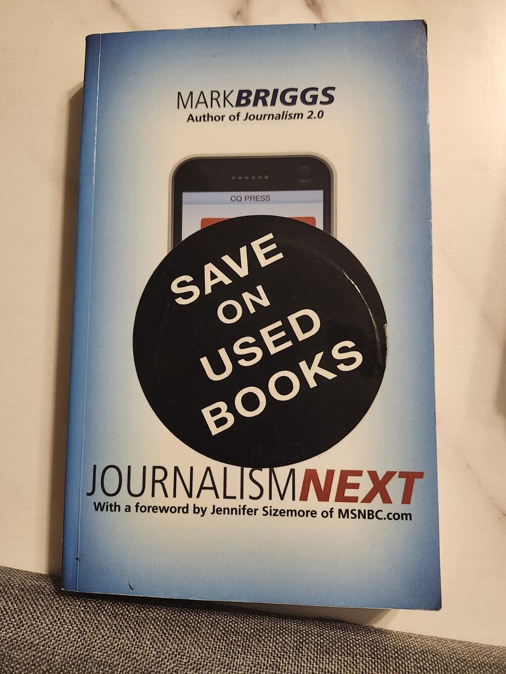Book - Journalism Next: A Practical Guide to Digital & Reporting Publishing